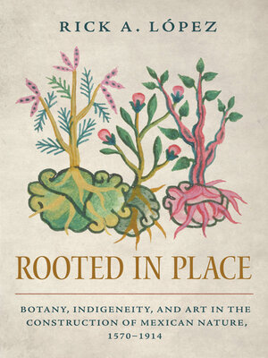 cover image of Rooted in Place
